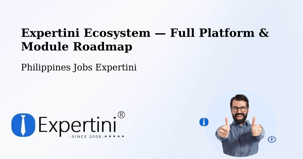 Expertini Ecosystem — Full Platform & Module Roadmap – San Felipe